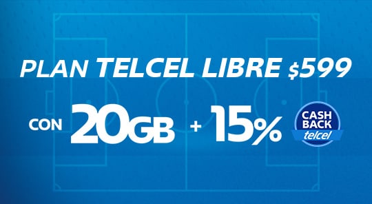 contrata plan telcel libre con veinte gigas y beneficio de reembolso digital exclusivo