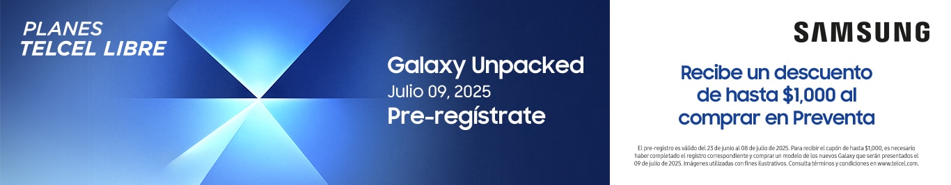 registrate y conoce el nuevo samsung galaxy z fold 7 o galaxy z flip 7 solo con telcel