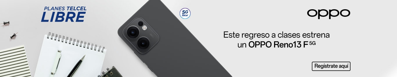 con este regreso a clases puedes estrenar un oppo reno 13f 5g con los planes telcel libre