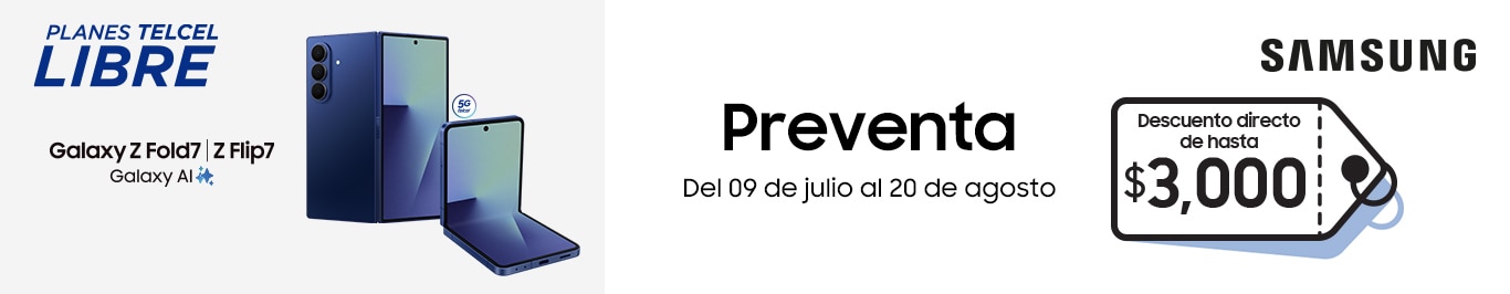registrate y conoce el nuevo samsung galaxy z fold 7 o galaxy z flip 7 solo con telcel