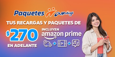 promocion de paquetes amigo con recargas desde doscientos setenta pesos y amazon prime