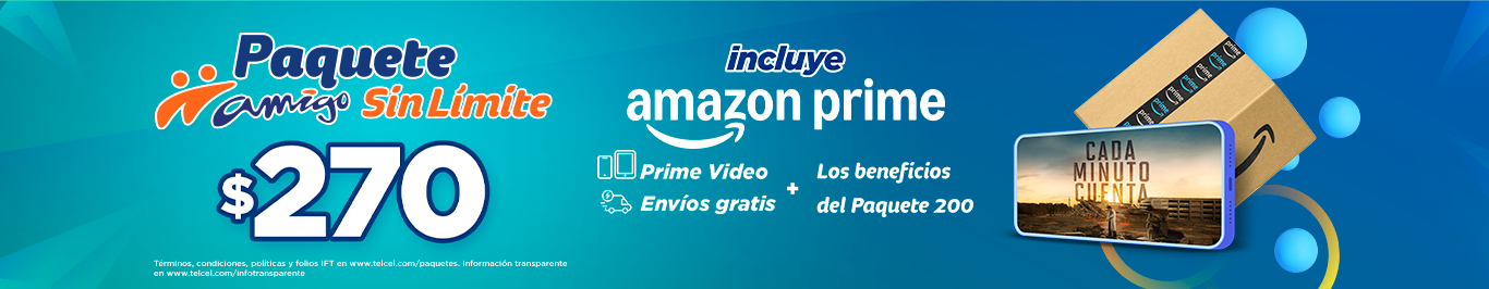 paquetes amigo sin limite de telcel desde 270 pesos incluye tu suscripcion a prime video