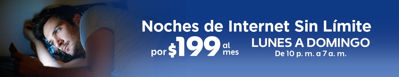 noches de internet sin limite por 199 al mes de lunes a domingo de 10 pm a 7 am en telcel