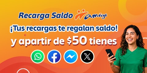 recarga desde cincuenta pesos y recibe saldo adicional para usar en tus apps favoritas