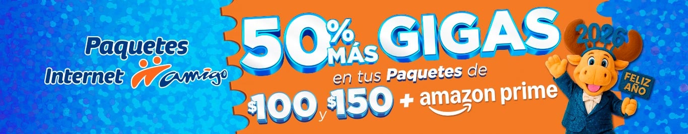 50 por ciento mas gigas en recargas y paquetes de 100 y 150 pesos mas amazon prime