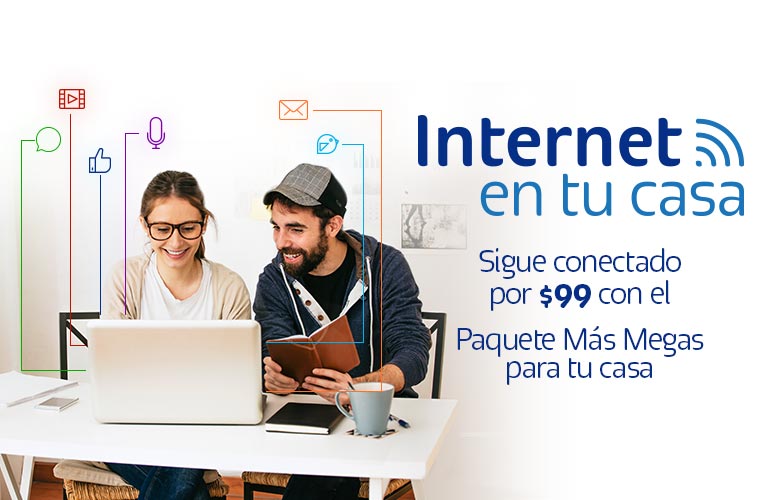 Paquete Más Megas para tu casa llega a ti para que sigas navegando en casa todo es mejor por eso no te quedes sin navegar con tu paquete mas megas para tu casa