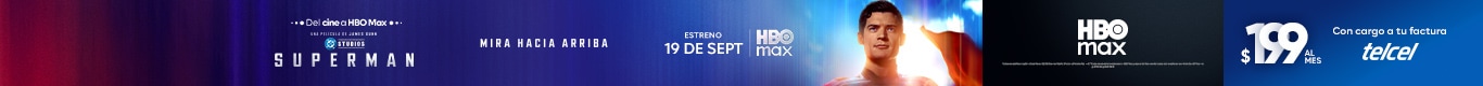 solo por hbo max el estreno de superman el  de septiembre con cargo a tu factura telcel