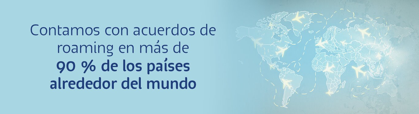 Roaming Telcel Empresas - 90% de países alrededor del mundo contamos con acuerdos de roaming en mas del 90 porciento de paises alrededor del mundo