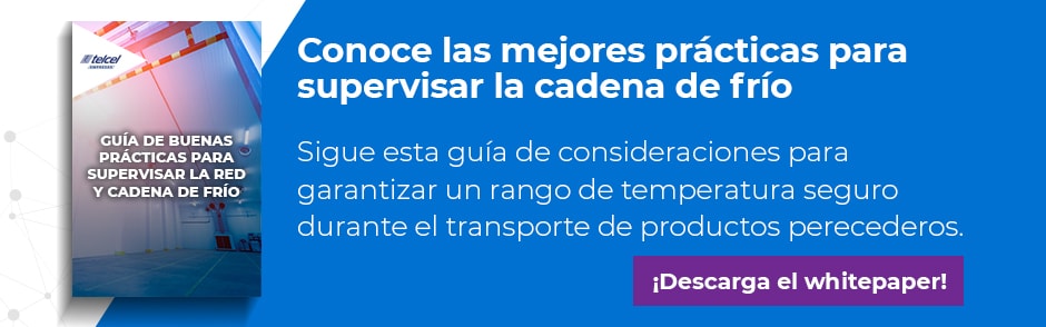 descarga el whitepaper y descubre que es lo que debes hacer para monitorear tu cadena de frio