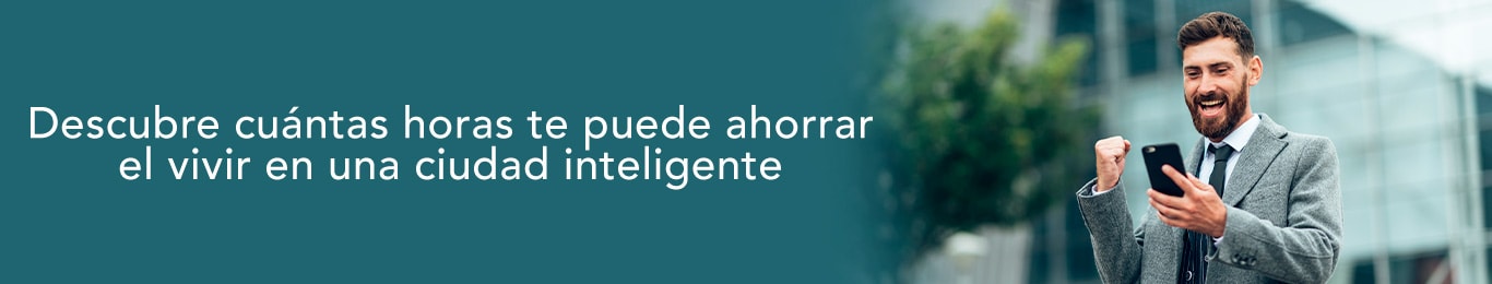 descubre las horas que puedes ahorrar al vivi en una ciudad inteligente
