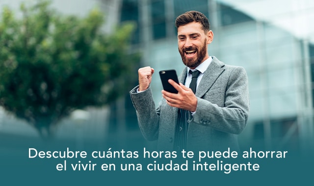 descubre las horas que puedes ahorrar al vivi en una ciudad inteligente
