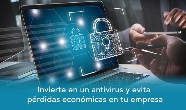 conoce por que es importante invertir en un antivirus