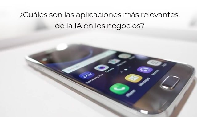las aplicaciones más relevantes de la ia en los negocios