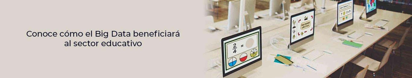 conoce los beneficios del big data en la educacion