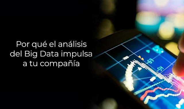 asi es como el big data puede impulsar a tu empresa
