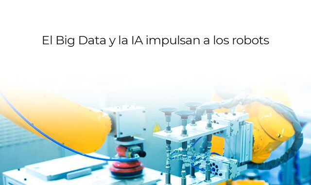 te decimos como la ia impulsa a los robots
