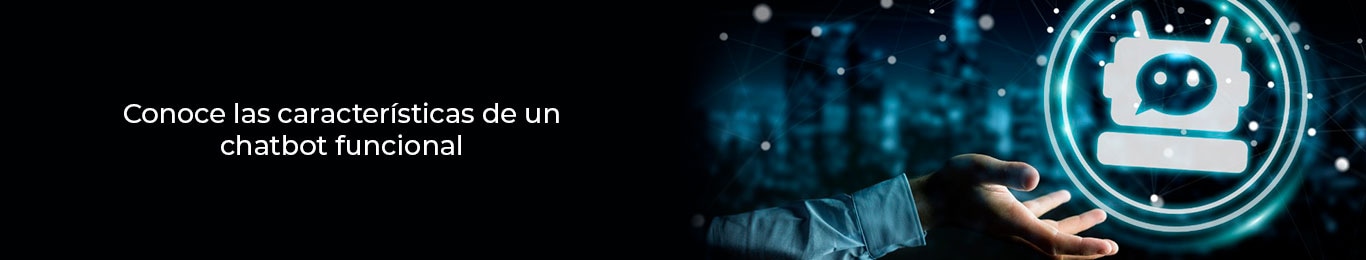 utiliza en tu empresa un chatbot funcional