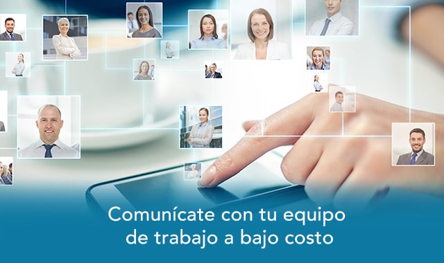 descubre como comunicarte con tu equipo de trabajo a bajo costo