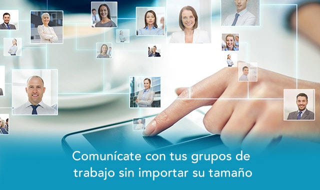 identifica como comunicarte con tus grupos de trabajo sin importar su tamano