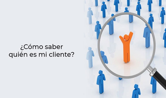 y tu ya conoces bien a tu cliente