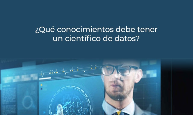 conoce que es un cientifico de datos