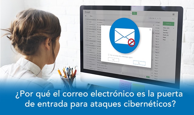 conoce por que el correo electronico es la puerta de ataques ciberneticos