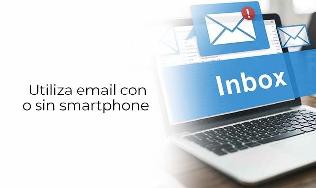 asi es como puede usar el email sin necesidad de tener smartphone