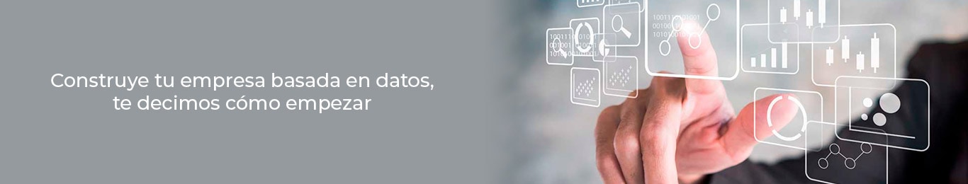 empieza tu empresa con datos nosotros te decimos como