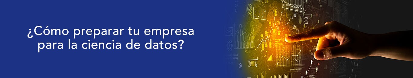 lleva tu empresa para la ciencia de datos