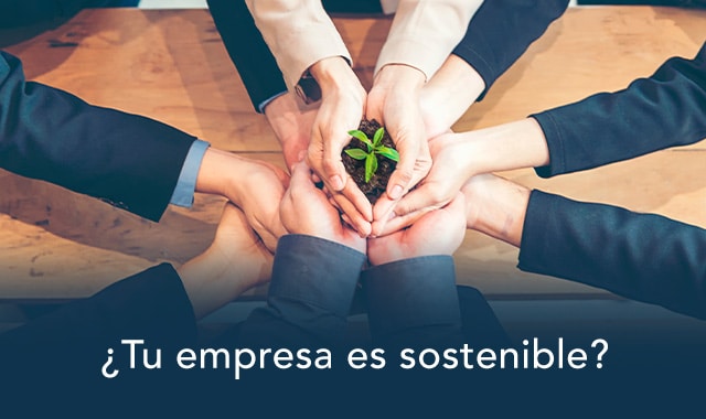 te decimos que es una empresa sostenible