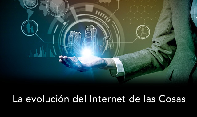 conoce en que consiste la evolucion del iot