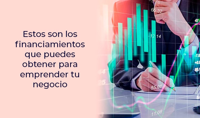 el financiamiento necesario para poner tu negocio