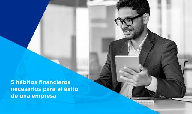5 habitos financieros para una empresa