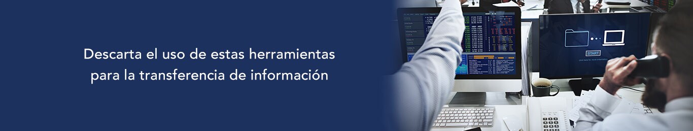 descubre cuales herramientas no debes utilizar para realizar transferencias de informacion