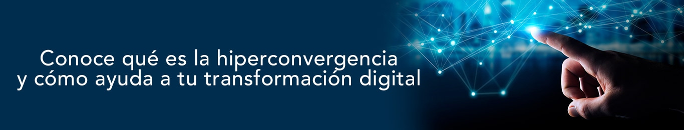 descubre que es la hiperconvergencia