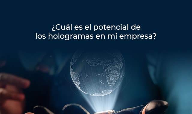 este es el potencial de usar hologramas en la empresa