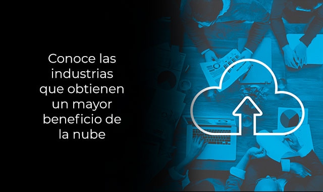 obten un mayor beneficio de la nube