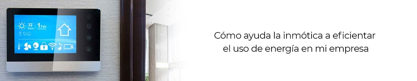 el uso de energia sera mas eficiente con inmotica