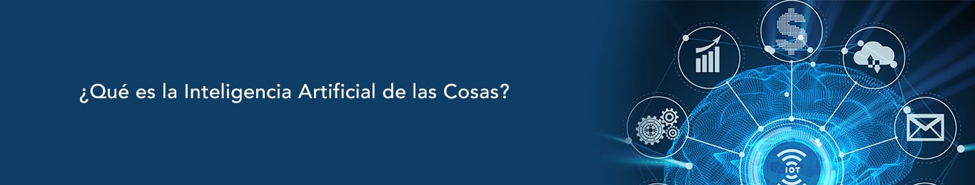 te decimos que es la inteligencia artificial de las cosas