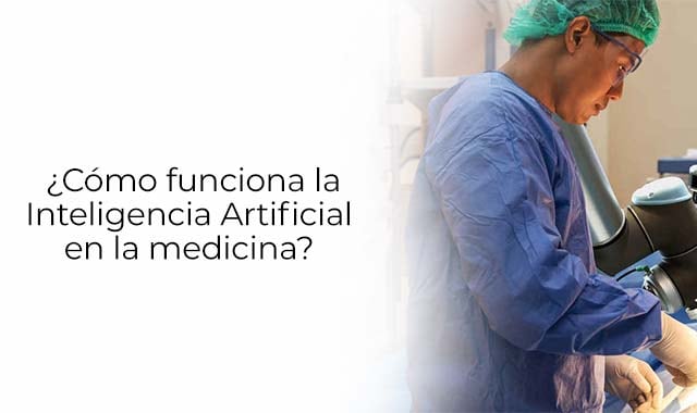 descubre como la medicina se beneficia de la inteligencia artificial