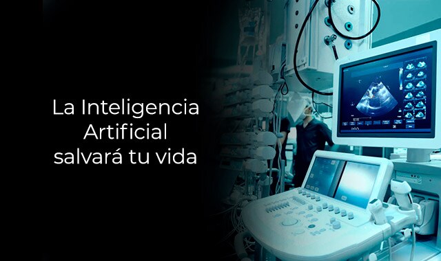 conoce como tu vida puede ser salvada con inteligencia artificial