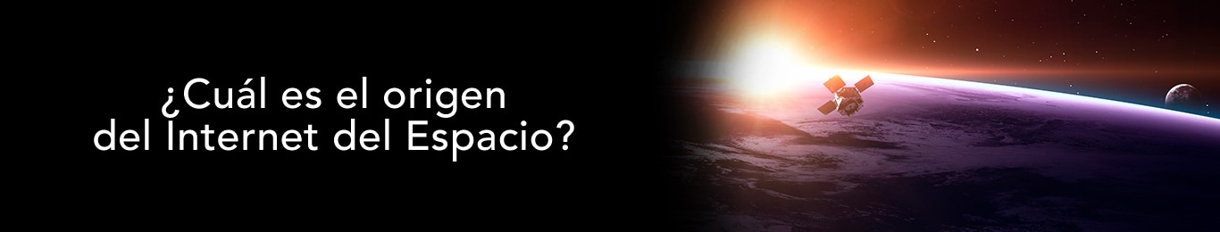 te decimos como surgio el internet del espacio