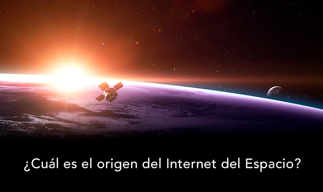 te decimos como surgio el internet del espacio