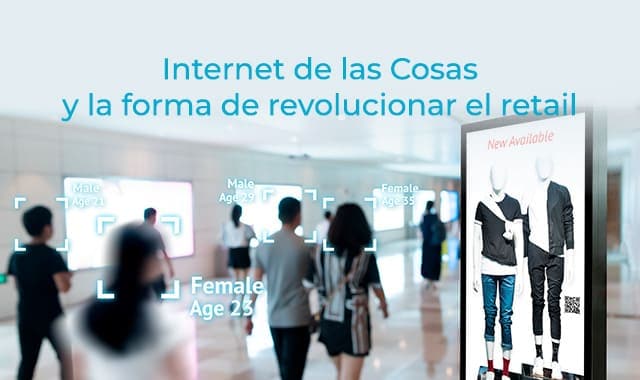 conoce el iot y la forma en que revoluciono el retail