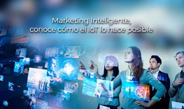 conoce por que es importante el marketing inteligente