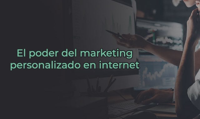 la maravilla de tener marketing especializado en internet