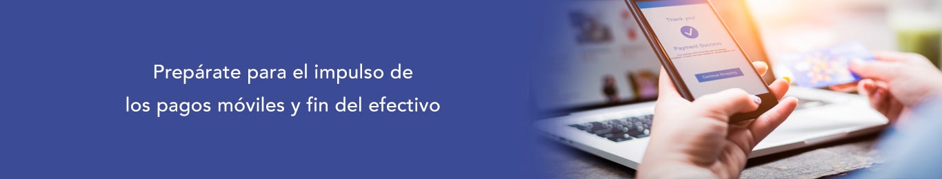 te decimos como prepararte para el uso de pagos moviles