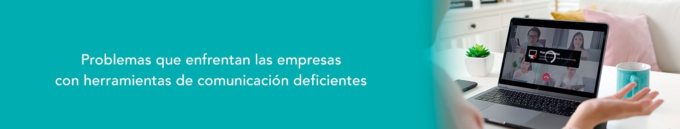 problemas con herramientas de comunicacion