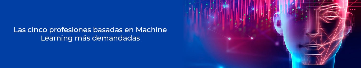 estas son las carreras de machine learning mas demandadas