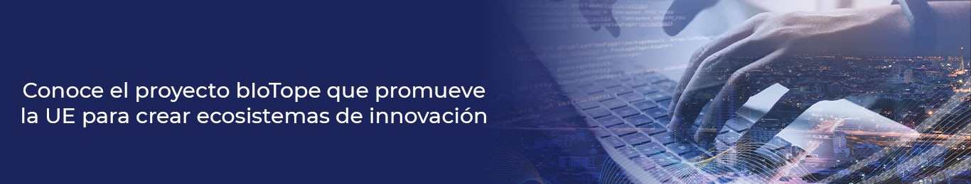 descubre como se crean ecosistemas de innovacion